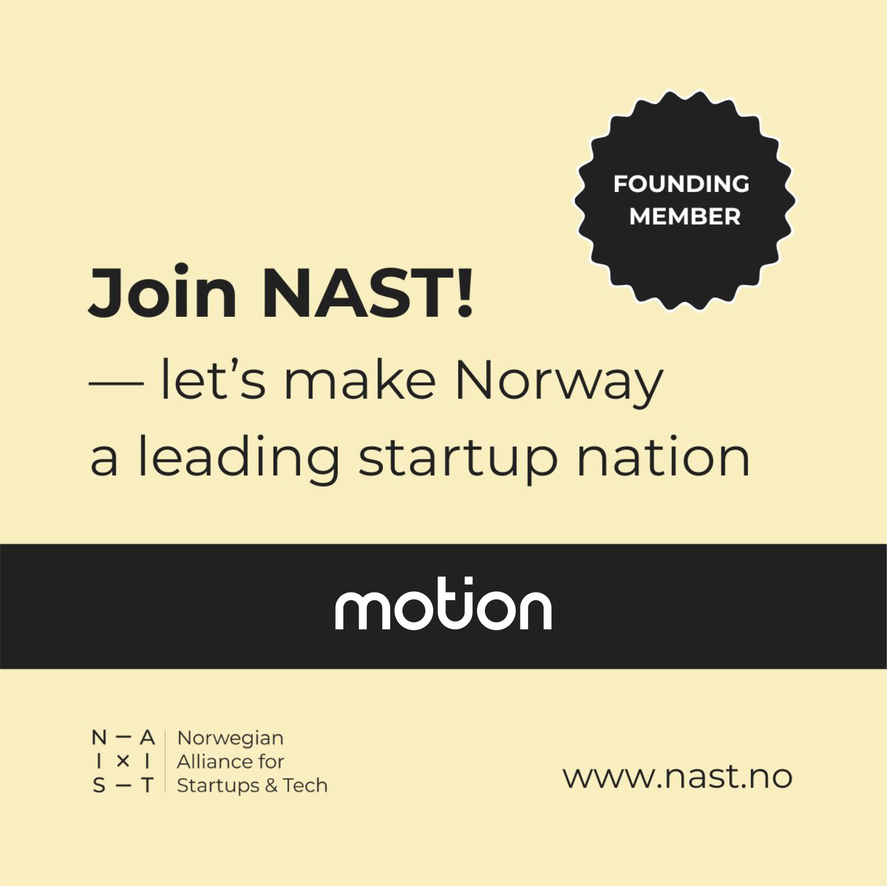 Founding Member i NAST – Norwegian Alliance for Startups and Tech
